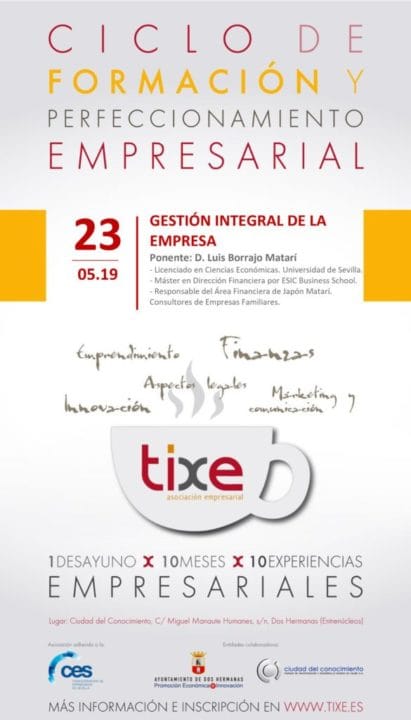La gestión integral de la empresa en el próximo desayuno de Tixe