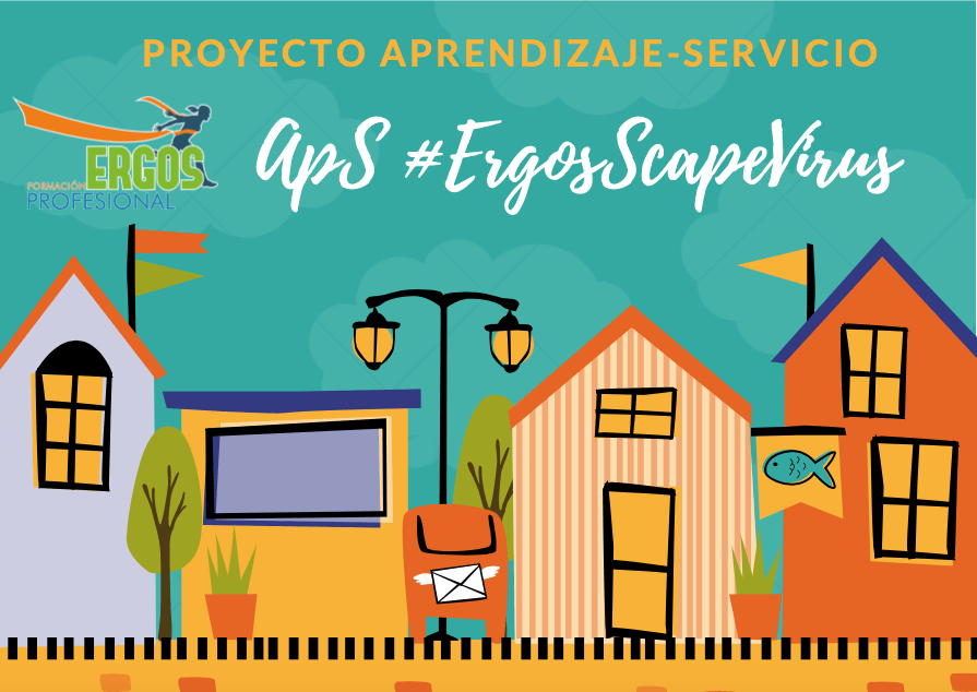 ErgosScapeVirus, aprendizaje y servicio en el Estado de Alarma