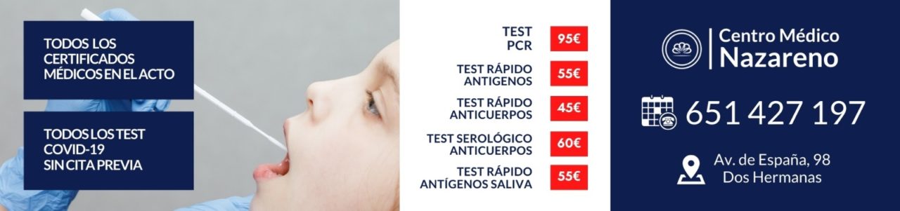 Todos los test Covid-19 sin cita previa en Centro Médico Nazareno