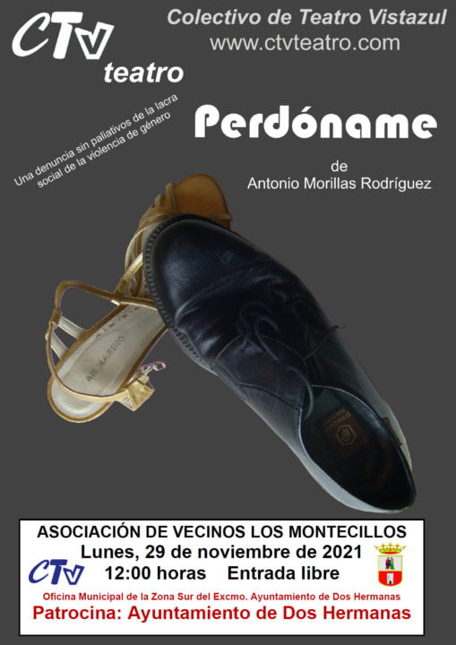 Perdóname de CTV en la A.V. Los Montecillos