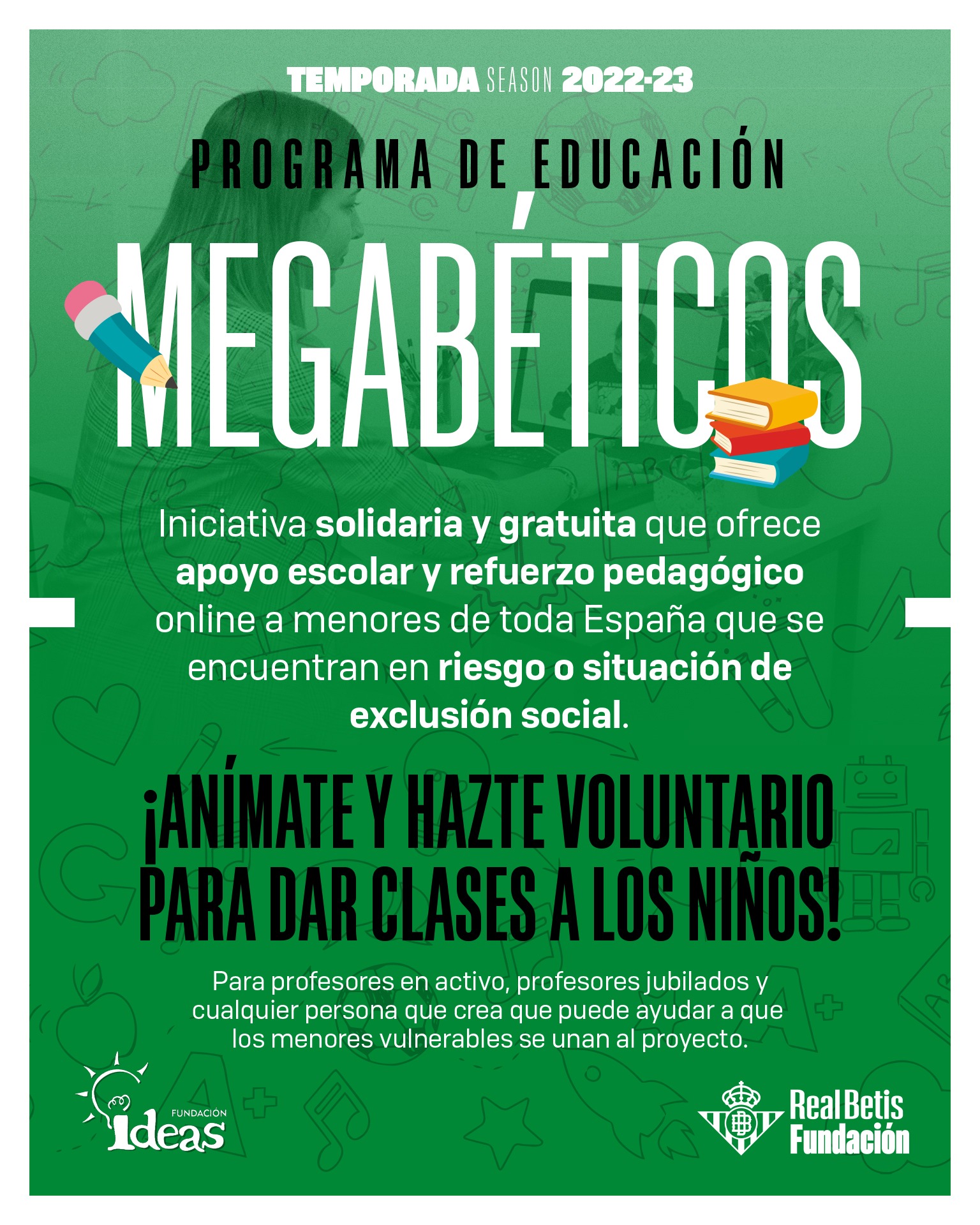 Megabéticos o el apoyo de la afición bética a Megaprofes