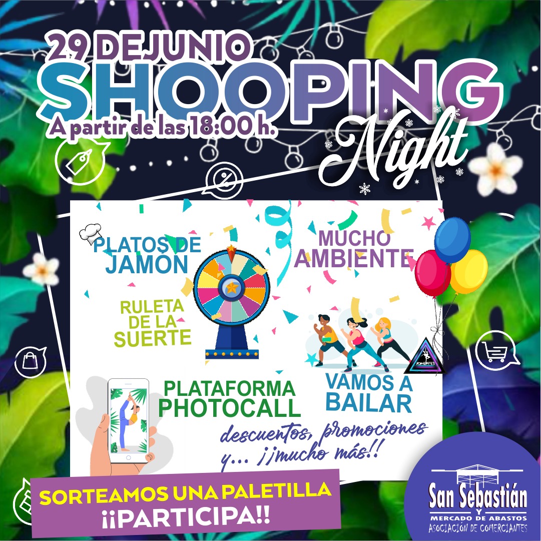 Vuelve un clásico de la calle San Sebastián: la Shopping Night