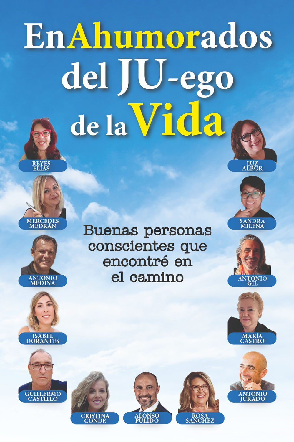 EnAhumorados del Ju-EGO de la Vida se presenta este miércoles