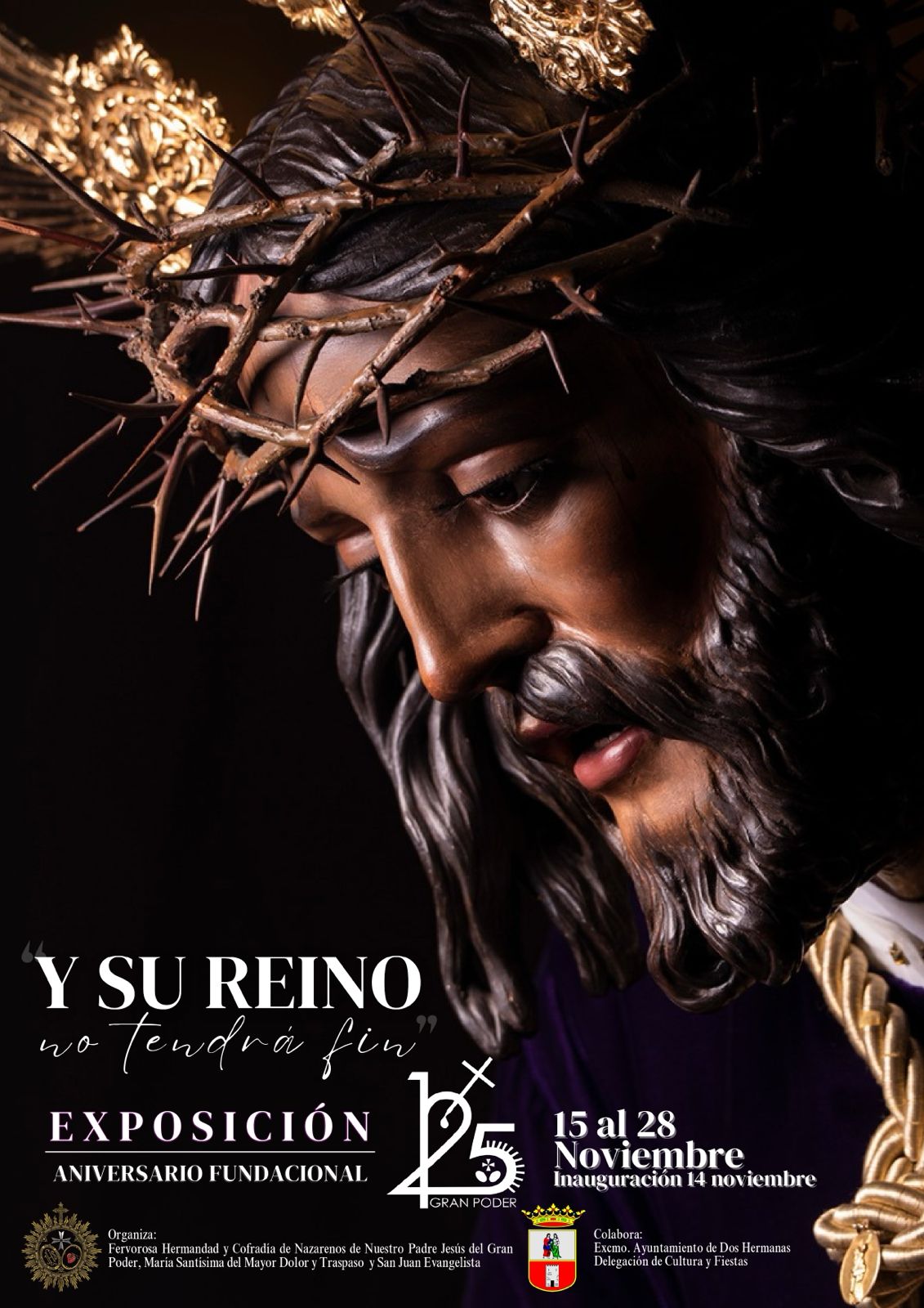 Y su reino no tendrá fin, exposición de los 125 años de Gran Poder