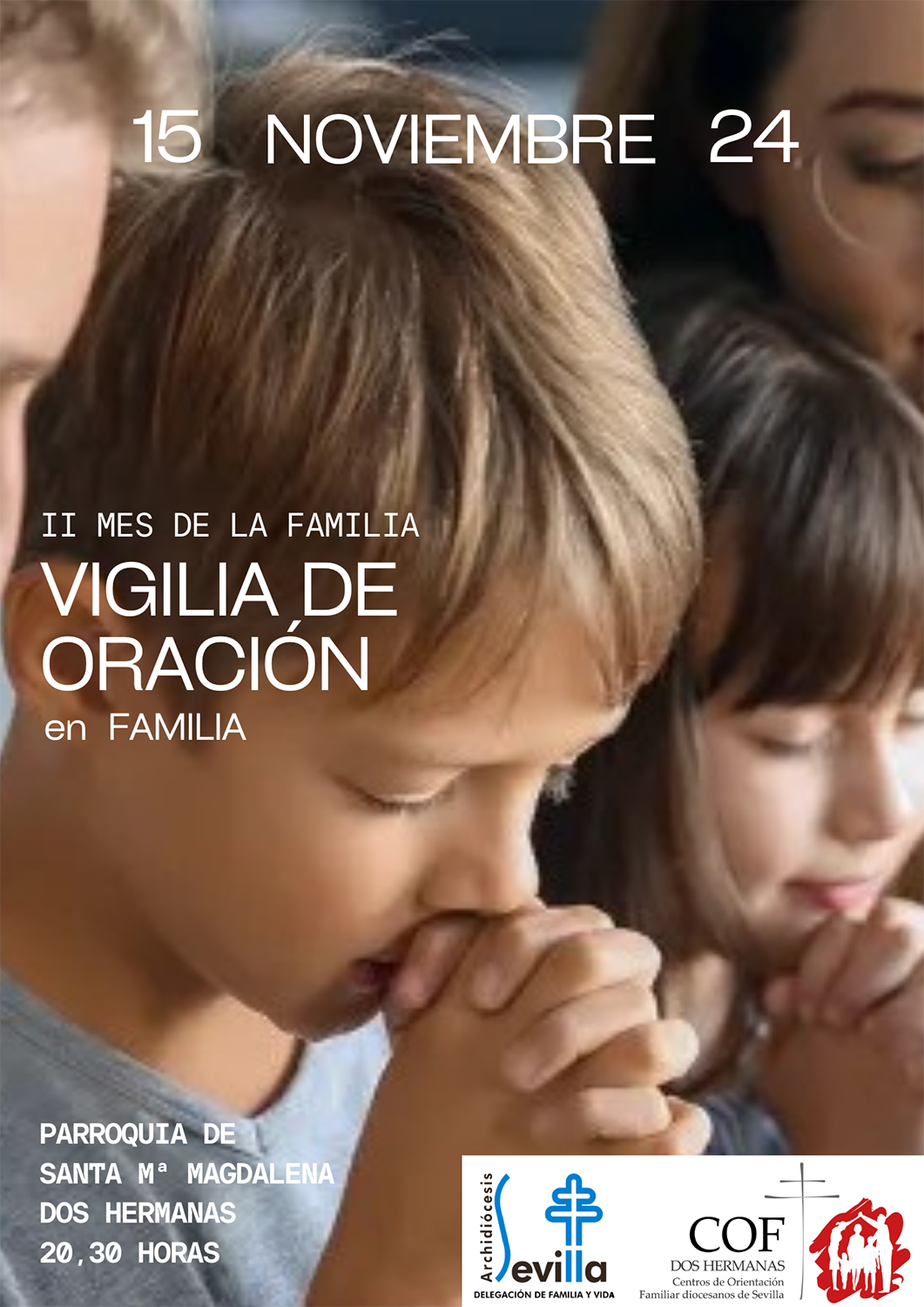 Vigilia de oración en familia organizada por el COF